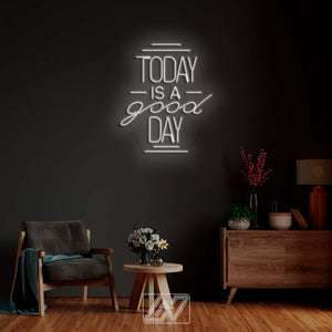 Today is a Good Day - LED Neon Sign, Neon Wall Decor, Custom Neon Sign, Personalised Neon Sign, Custom Neon Light, Vibe Neon Sign