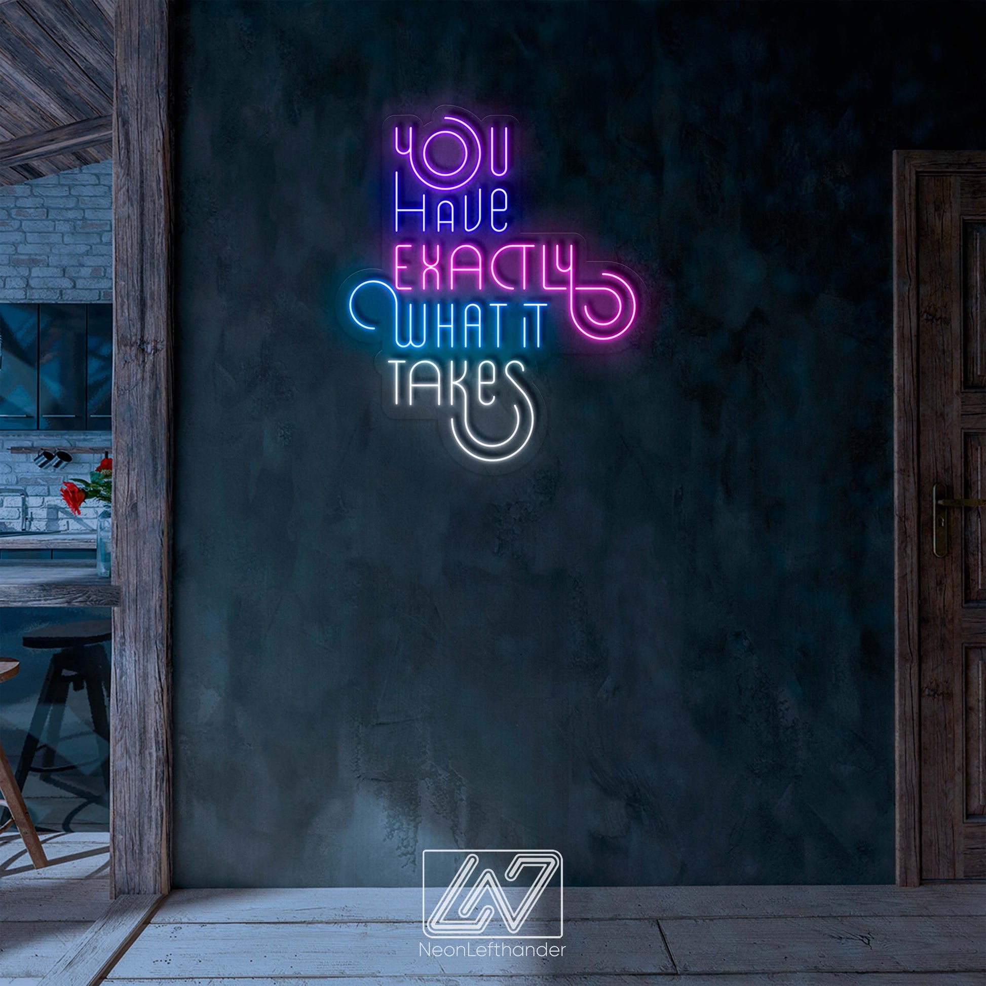 You Have Exactly What It Takes