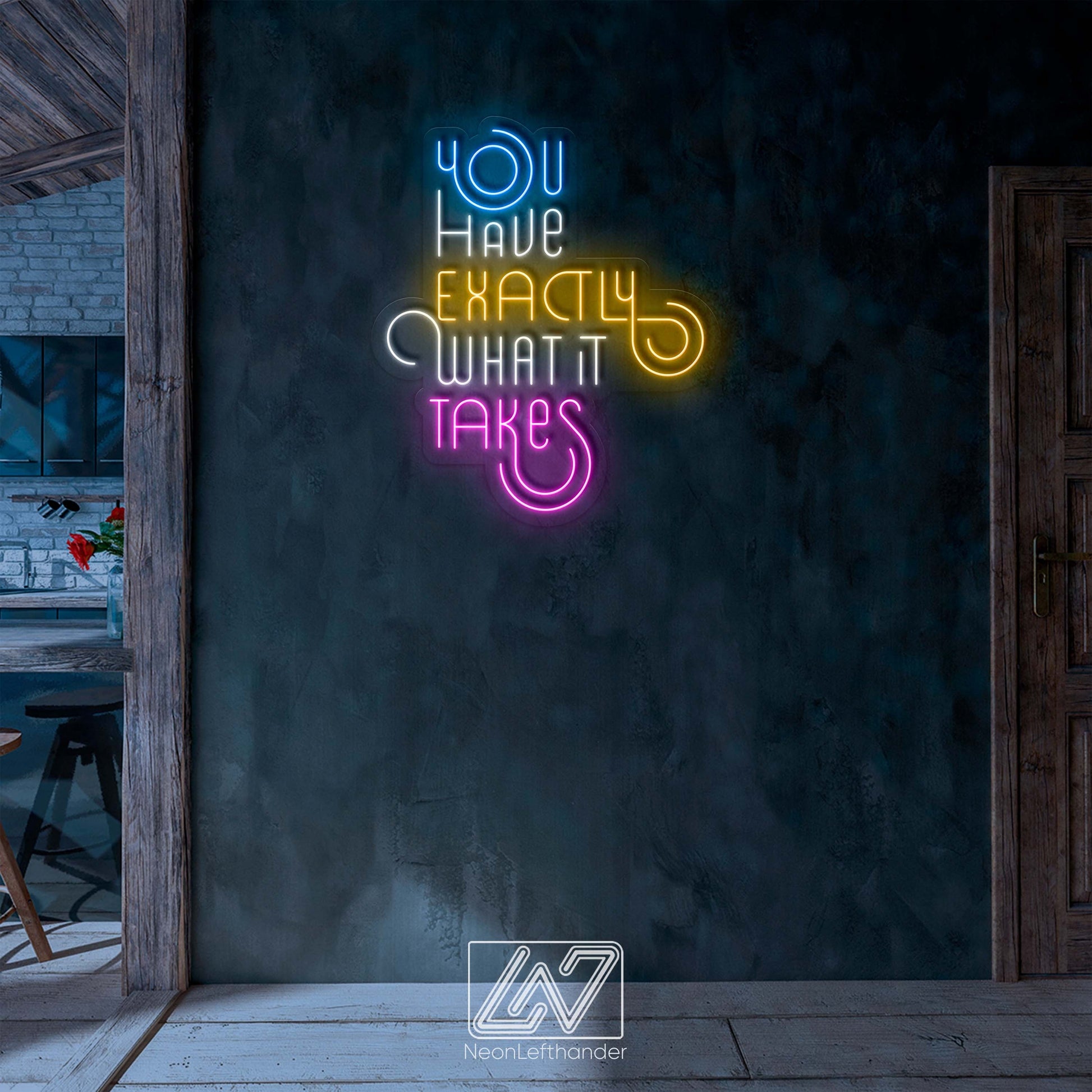 You Have Exactly What It Takes