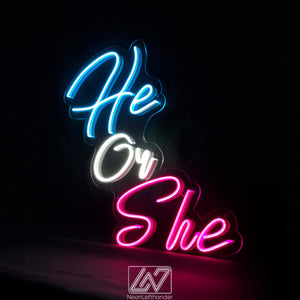 He or She - LED Neon Sign, Gender Party, Gender Reveal Party Neon Sign, Birthday Backdrop Sign, Event Decor, Backdrop Decorations