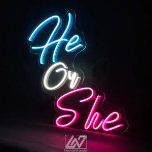 He or She - LED Neon Sign, Gender Party, Gender Reveal Party Neon Sign, Birthday Backdrop Sign, Event Decor, Backdrop Decorations