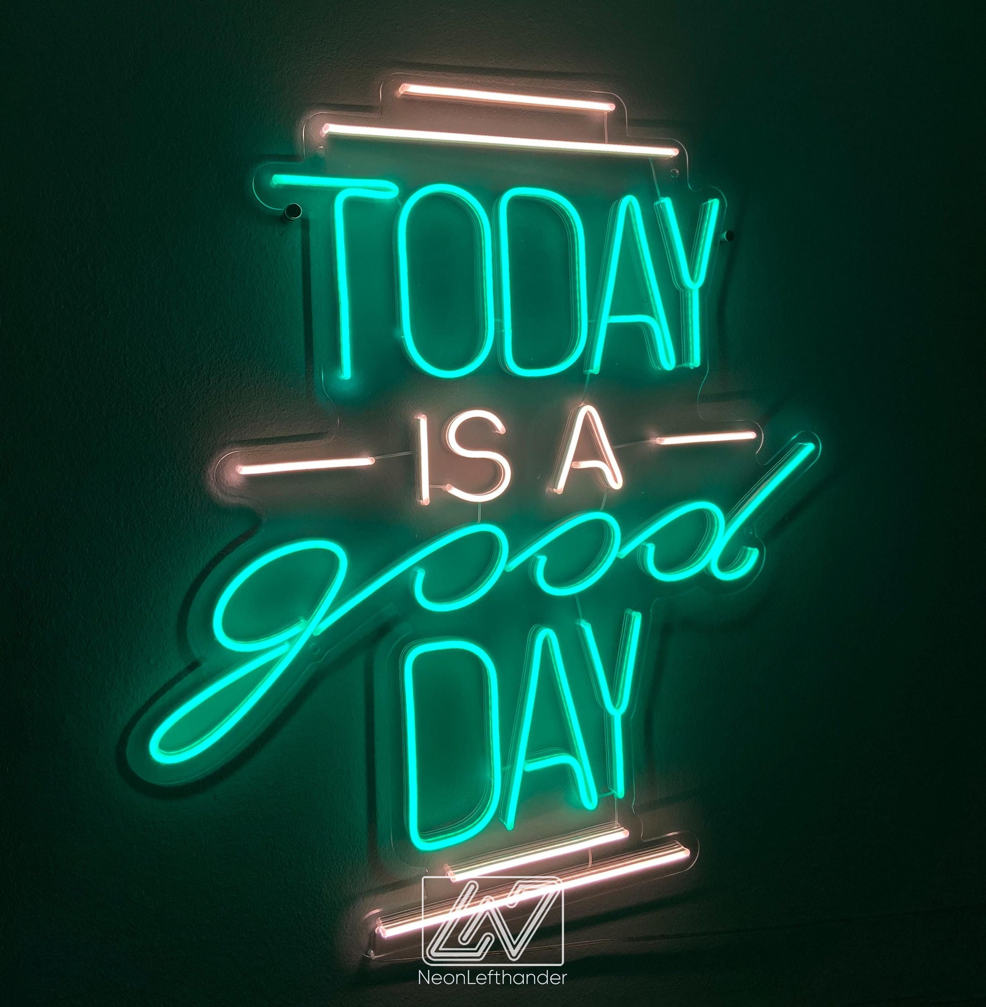 Today is a Good Day - LED Neon Sign, Neon Wall Decor, Custom Neon Sign, Personalised Neon Sign, Custom Neon Light, Vibe Neon Sign