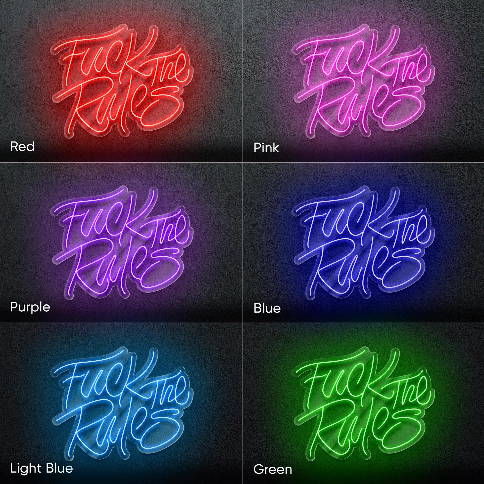 F*ck The Rules - LED neon sign with bold handwritten quote for rebellious room decor, bar wall, game zone or creative studio statement piece