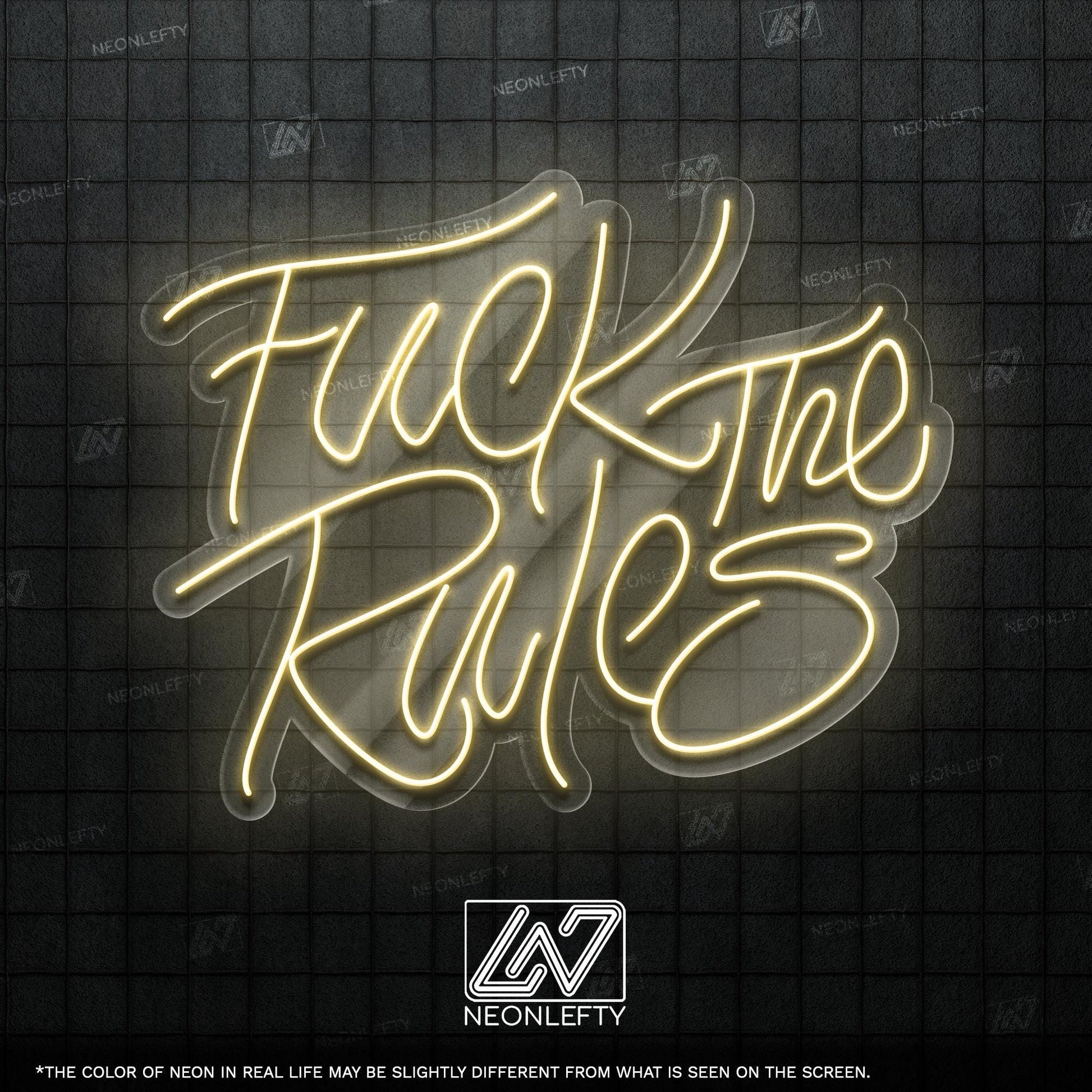F*ck The Rules - LED neon sign with bold handwritten quote for rebellious room decor, bar wall, game zone or creative studio statement piece