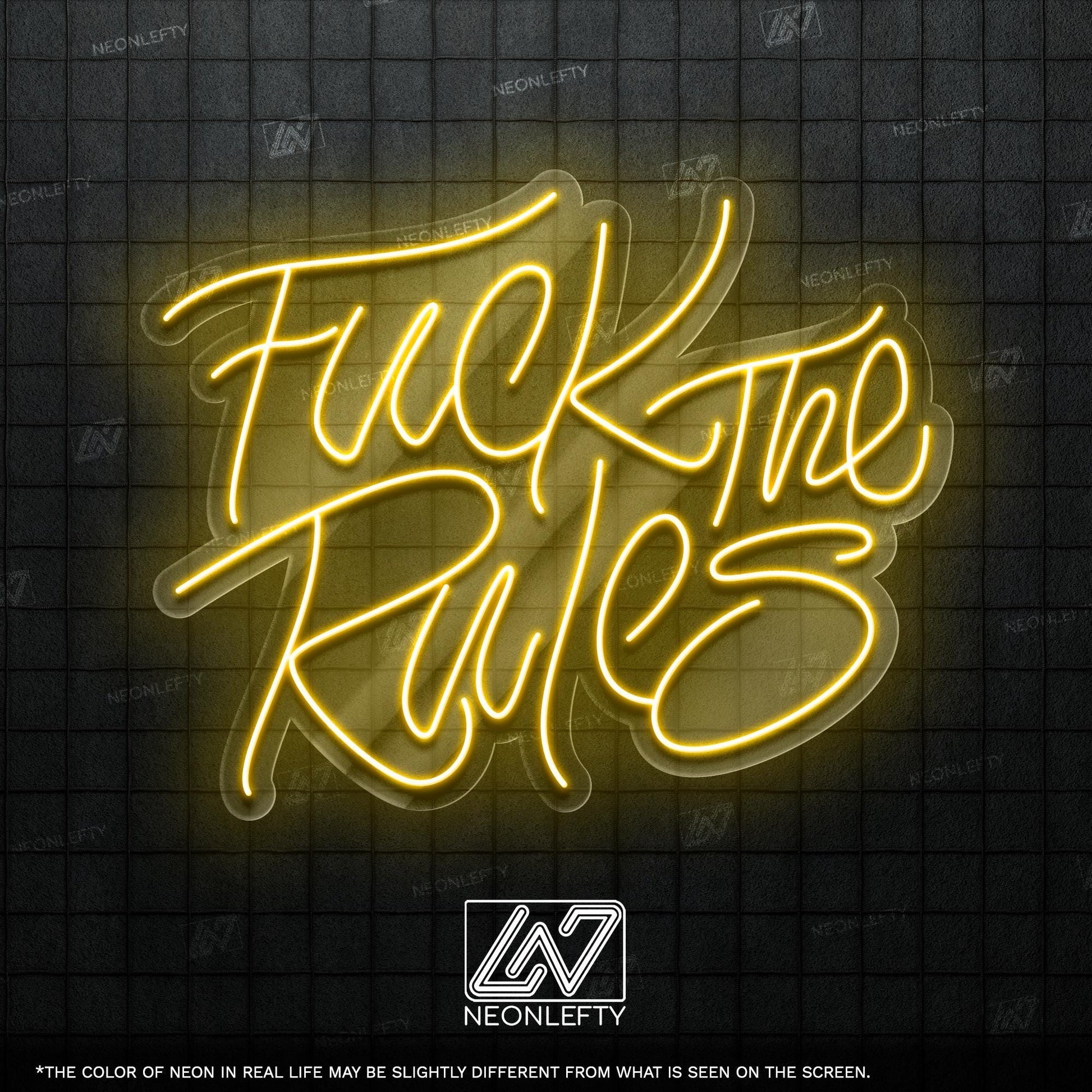 F*ck The Rules - LED neon sign with bold handwritten quote for rebellious room decor, bar wall, game zone or creative studio statement piece