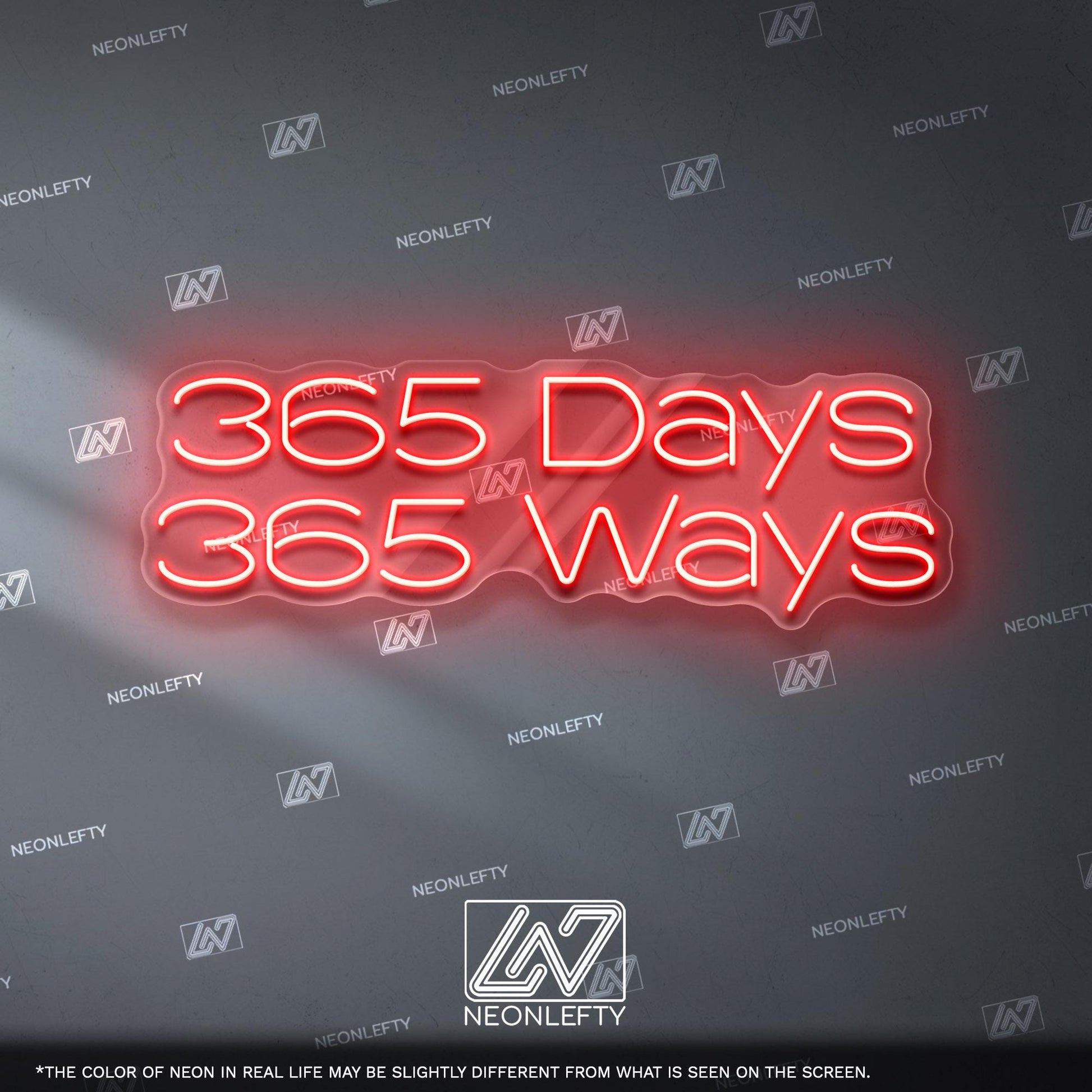 365 Days 365 Ways Neon Sign - Inspirational daily motivation quote wall decor for office, gym, studio, workspace with energetic modern vibes
